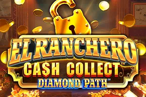 Playtech : El Ranchero Cash Collect Diamond Path - SPACEMANSLOT88