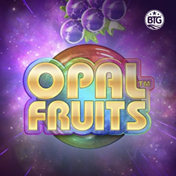 Bigtime : Opal Fruits - SPACEMANSLOT88