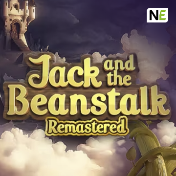 NetEnt : Jack and the Beanstalk Remastered - SPACEMANSLOT88