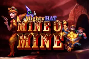 Playtech : Mighty Hat: Mine O Mine - SPACEMANSLOT88