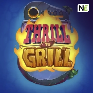 NetEnt : Thrill to Grill - SPACEMANSLOT88