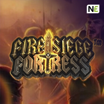 NetEnt : Fire Siege Fortress - SPACEMANSLOT88