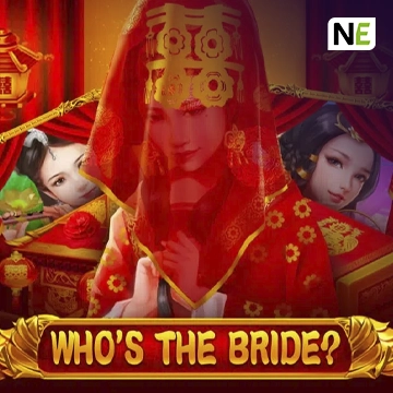 NetEnt : Whos the Bride - SPACEMANSLOT88