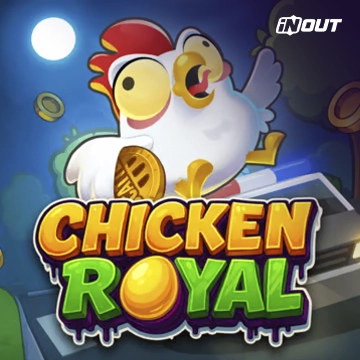 Inout : Chicken Royal - SPACEMANSLOT88