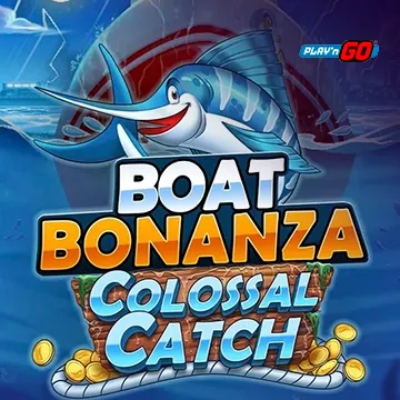 PlaynGo : Boat Bonanza Colossal Catch - SPACEMANSLOT88