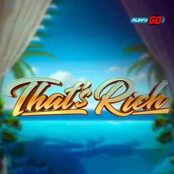 PlaynGo : Thats Rich - SPACEMANSLOT88
