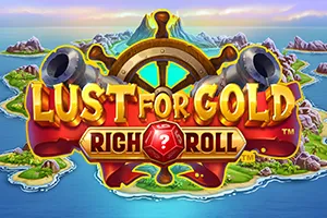 Playtech : Rich Roll: Lust for Gold! - SPACEMANSLOT88