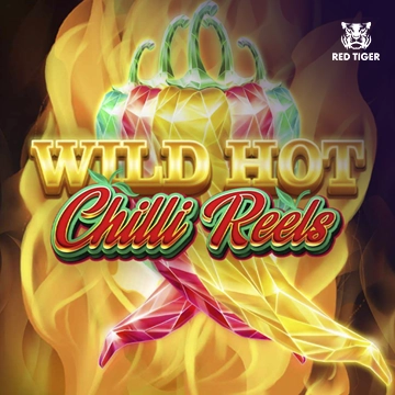 Redtiger : Wild Hot Chilli Reels - SPACEMANSLOT88