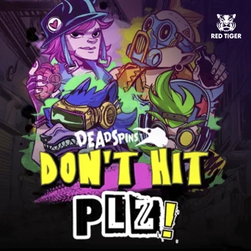 Redtiger : Dont Hit Plz - SPACEMANSLOT88