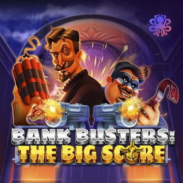 Octoplay : Bank Busters: The Big Score - SPACEMANSLOT88