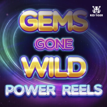 Redtiger : Gems Gone Wild Power Reels - SPACEMANSLOT88