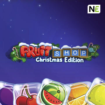 NetEnt : Fruit Shop Christmas Edition - SPACEMANSLOT88
