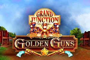 Playtech : Grand Junction: Golden Guns - SPACEMANSLOT88