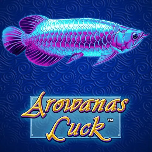 Playtech : Arowanas Luck - SPACEMANSLOT88