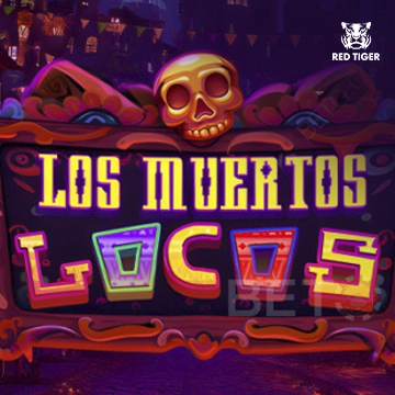 Redtiger : Los Muertos Locos - SPACEMANSLOT88
